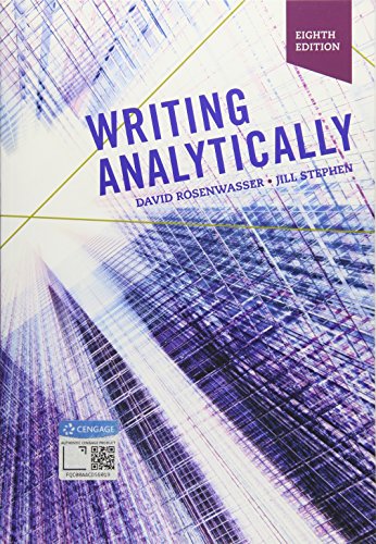 Writing Analytically (w_ MLA9E & APA7E Updates) 8th edition