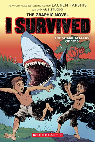 I Survived the Shark Attacks of 1916 (I Survived Graphix)