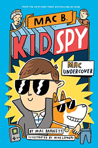 Mac Undercover (Mac B., Kid Spy #1) (1)