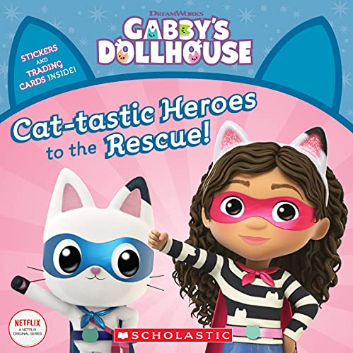 Cat-tastic Heroes to the Rescue (Gabby’s Dollhouse Storybook) (Gabby