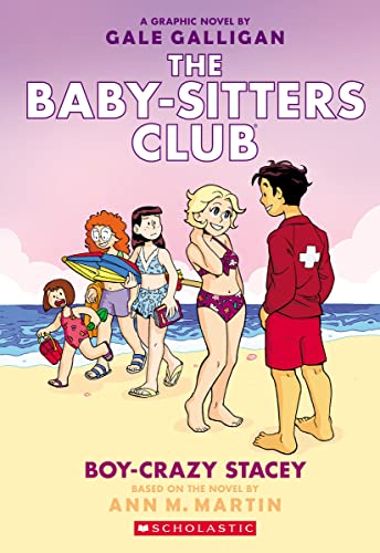 Boy-Crazy Stacey: A Graphic Novel (The Baby-Sitters Club #7) (The Baby-Sitters Club Graphix)