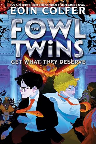 Fowl Twins Get What They Deserve, The (Artemis Fowl)