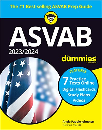 Asvab for Dummies 2023_2024: 7 Practice Tests Online, Digital Flashcards, Study Plan Videos