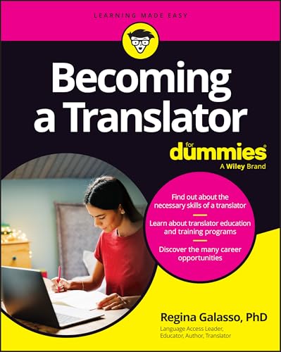 Becoming A Translator For Dummies (For Dummies (Business & Personal Finance))