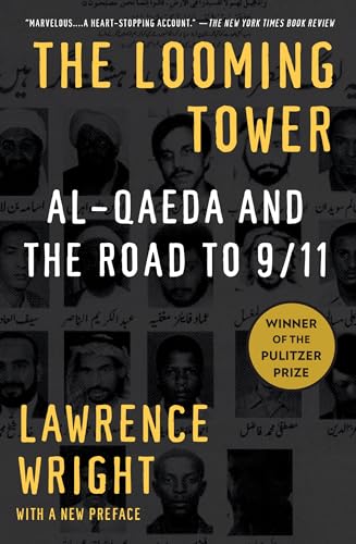 The Looming Tower: Al-Qaeda and the Road to 9_11