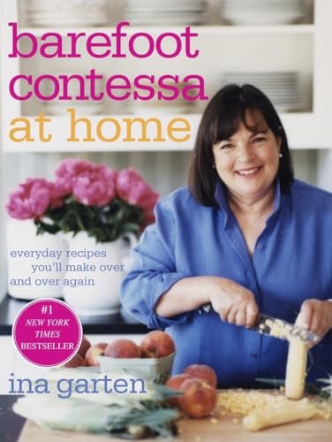 Barefoot Contessa at Home: Everyday Recipes You