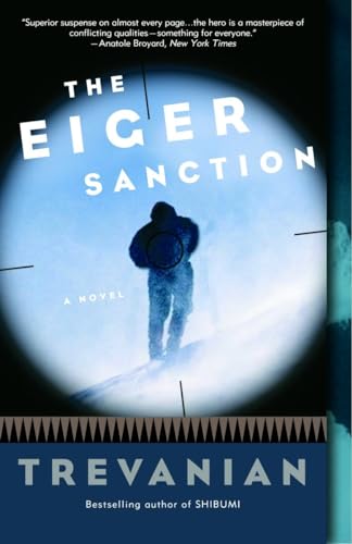 The Eiger Sanction: A Novel