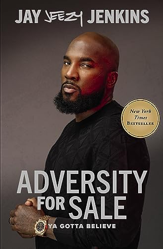 Adversity for Sale: Ya Gotta Believe