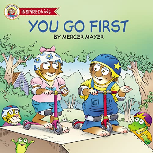 You Go First (Little Critter Inspired Kids)