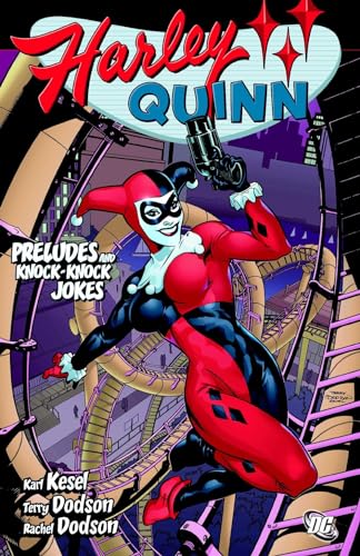 Harley Quinn: Preludes and Knock Knock Jokes