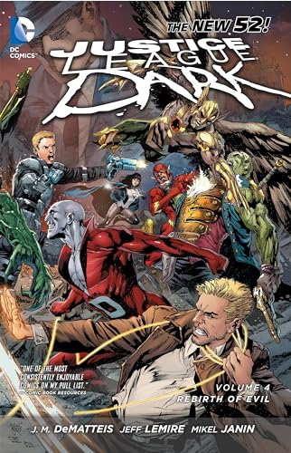 Justice League Dark 4: Rebirth of Evil