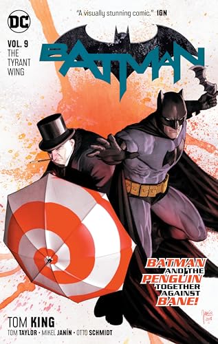 Batman 9: The Tyrant Wing