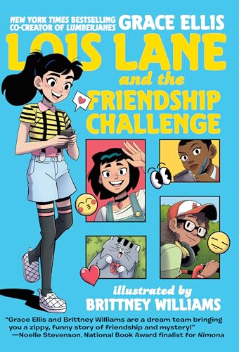 Lois Lane and the Friendship Challenge