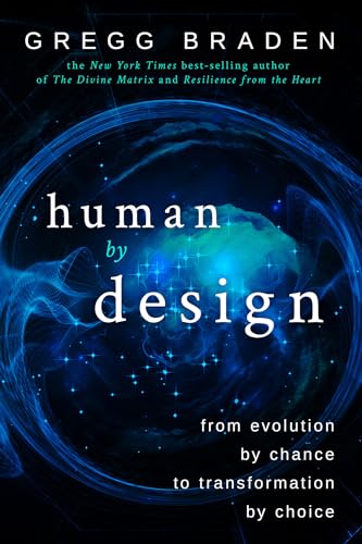 Human by Design: From Evolution by Chance to Transformation by Choice