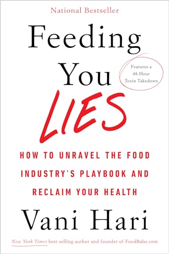 Feeding You Lies: How to Unravel the Food Industry