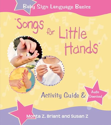 Songs For Little Hands: Activity Guide & Audio Download