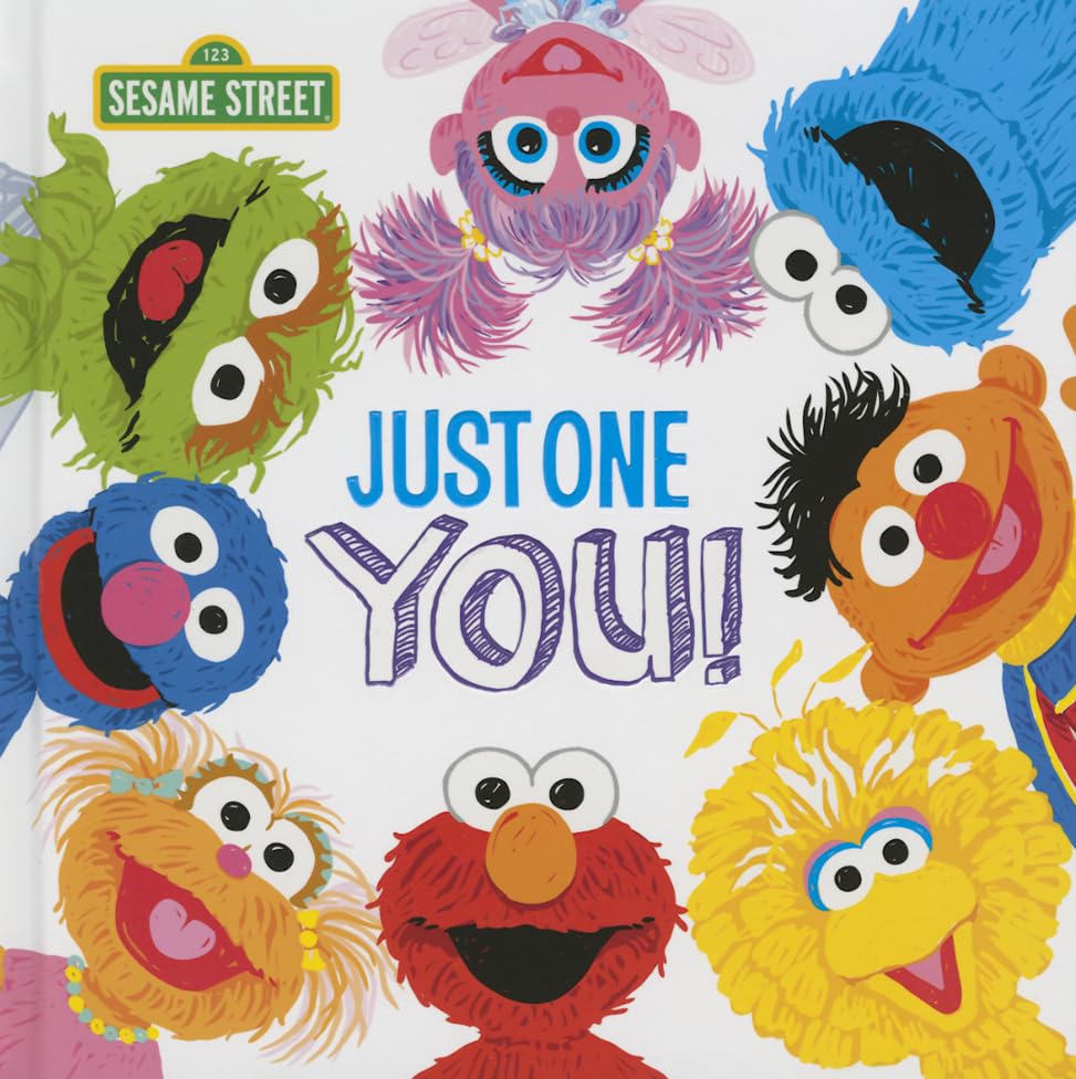 Just One You!: A Celebration Story About Your Special Child with Elmo, Cookie Monster, and More! (Sesame Street Scribbles)