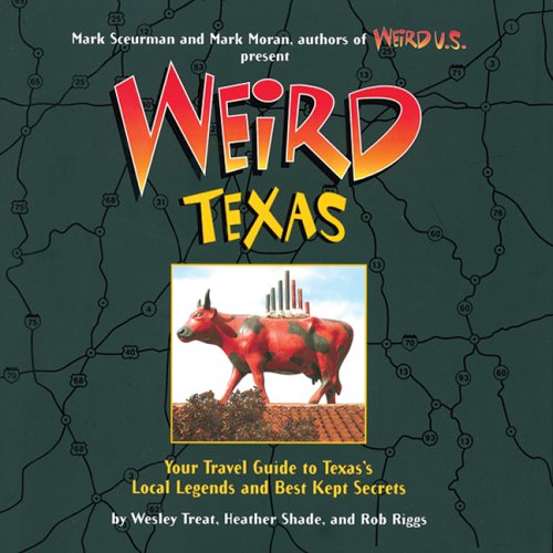 Weird Texas