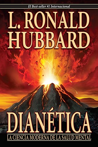 Dianética: La Ciencia Moderna De La Salud Mental [Dianetics: The Modern Science of Mental Health] (Spanish and Spanish Edition)