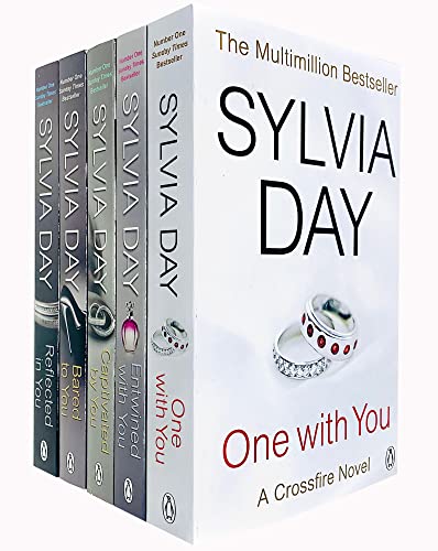 A Crossfire Novel 5 Books Collection Set By Sylvia Day (One With You, Captivated By You, Entwined With You, Reflected In You, Bared To You)