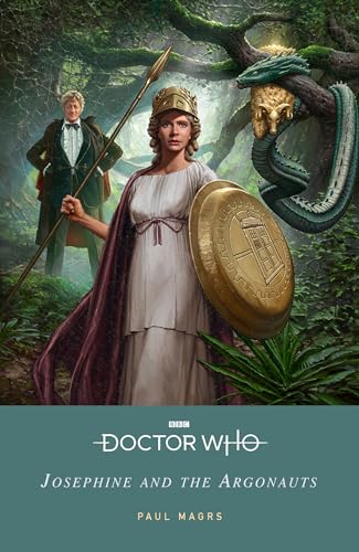 Doctor Who: Josephine and the Argonauts