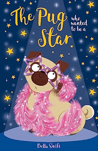 The Pug Who Wanted to be a Star