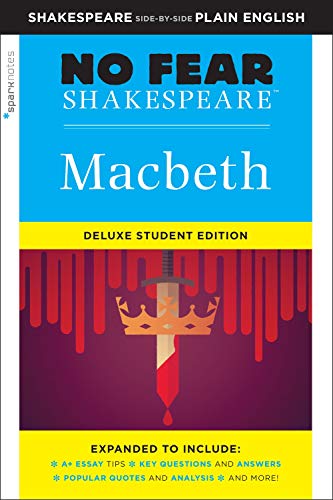 Macbeth: No Fear Shakespeare Deluxe Student Edition (Volume 28)