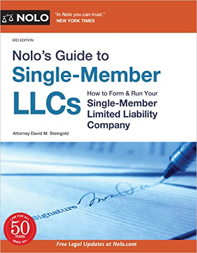 Nolo’s Guide to Single-Member LLCs: How to Form & Run Your Single-Member Limited Liability Company