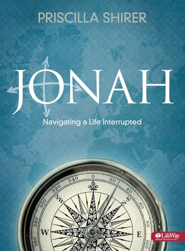 Jonah: Navigating a Life Interrupted (Bible Study Book)