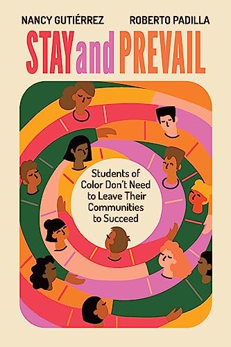 Stay and Prevail: Students of Color Don