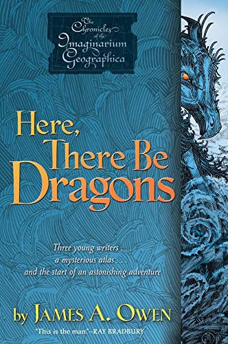 Here, There Be Dragons (1) (Chronicles of the Imaginarium Geographica, The)