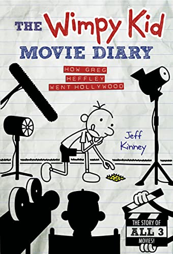 The Wimpy Kid Movie Diary: How Greg Heffley Went Hollywood, Revised and Expanded Edition (Diary of a Wimpy Kid)