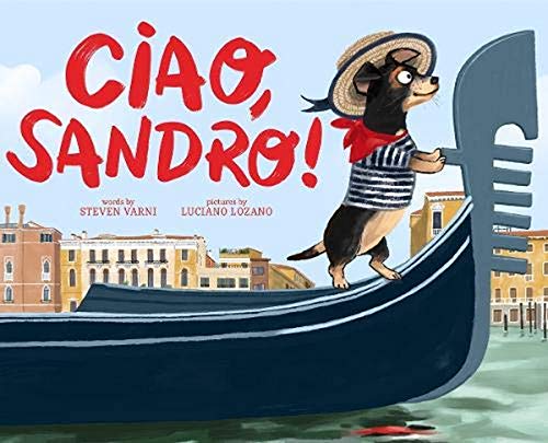 Ciao, Sandro!: A Picture Book