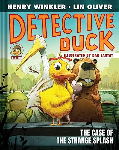 Detective Duck: The Case of the Strange Splash (Detective Duck #1)