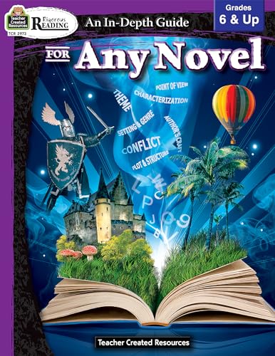 Rigorous Reading: An In-Depth Guide for Any Novel Grade 6-Up