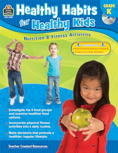 Healthy Habits for Healthy Kids Grade K