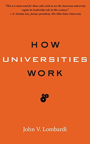 How Universities Work (Higher Ed Leadership Essentials)