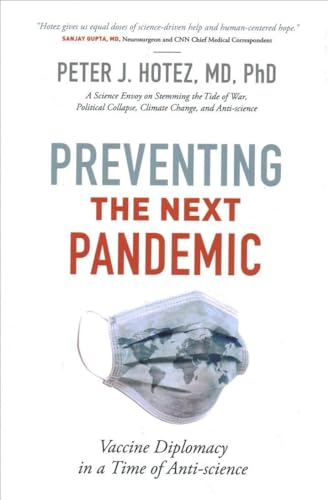 Preventing the Next Pandemic: Vaccine Diplomacy in a Time of Anti-science