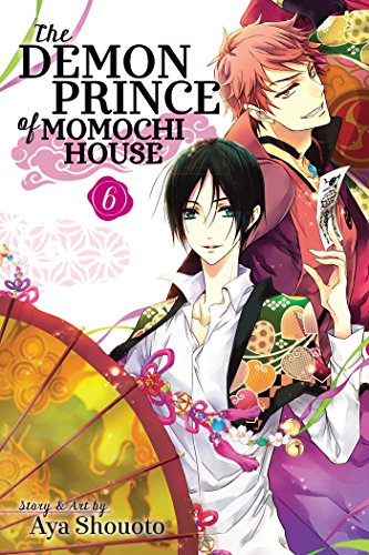 The Demon Prince of Momochi House, Vol. 6 (6)