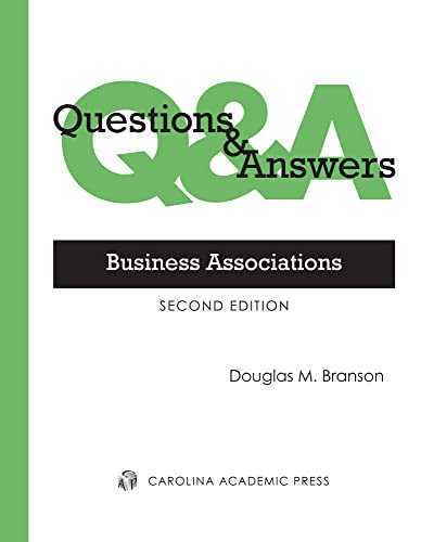 Questions & Answers: Business Associations (Questions & Answers Series)