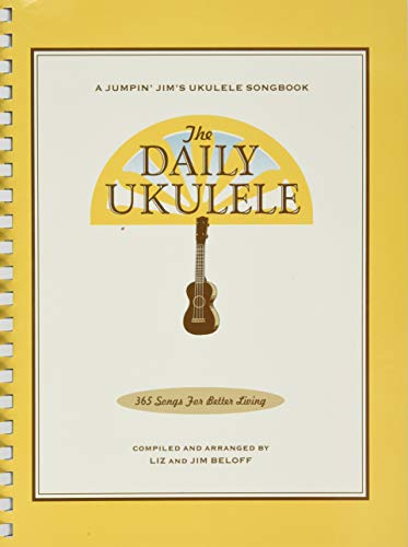 The Daily Ukulele: 365 Songs for Better Living (Jumpin