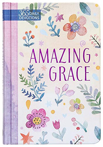 Amazing Grace (Imitation Leather) – 365 Daily Devotions that Express the Unconditional Love of Our Heavenly Father – Makes a Great Gift for Friends, Family and Loved Ones