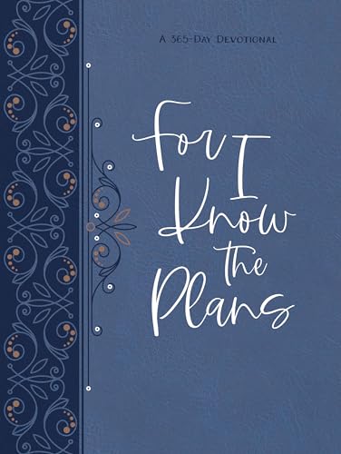 For I Know the Plans Ziparound Devotional: A 365-day Devotional (Ziparound Devotionals)