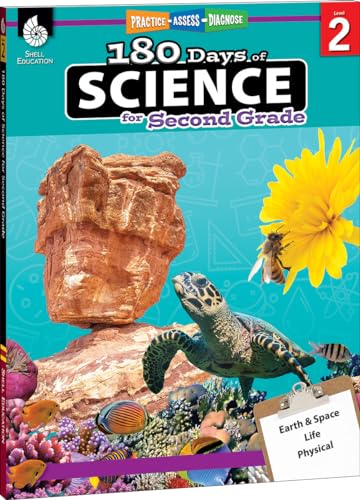 180 Days of Science: Grade 2 - Daily Science Workbook for Classroom and Home, Cool and Fun Interactive Practice, Elementary School Level Activities ... Concepts (180 Days of Practice, Level 2)