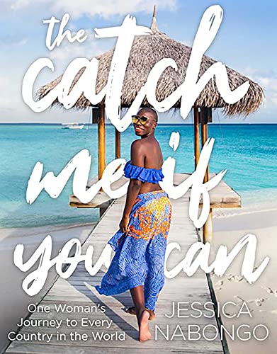 The Catch Me If You Can: One Woman