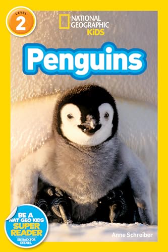 Penguins (National Geographic Kids Readers, Level 2)