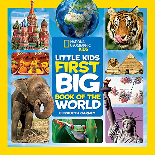 National Geographic Little Kids First Big Book of the World