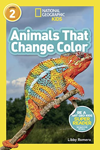 National Geographic Readers: Animals That Change Color (L2)