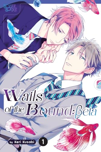 Wails of the Bound: Beta, Volume 1 (2)