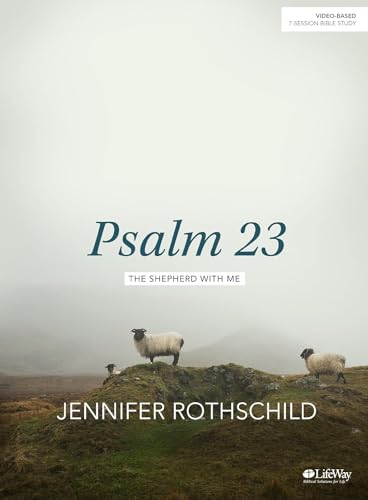 Psalm 23 - Bible Study Book: The Shepherd With Me